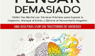 Descargar "Cómo Dejar de Pensar Demasiado" PDF Gratis