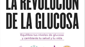 La Revolución de la Glucosa – Descarga Gratis en PDF